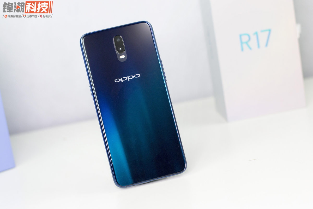 从里到外都是全新体验：OPPO R17 详细评测